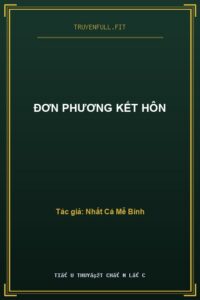 Đơn Phương Kết Hôn
