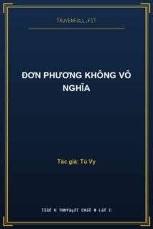 Đơn Phương Không Vô Nghĩa