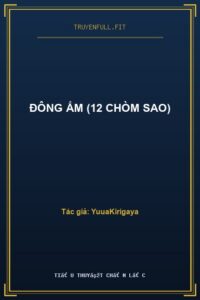 Đông Ấm (12 Chòm Sao)