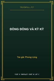 Đồng Đồng Và Kỳ Kỳ