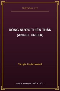 Dòng Nước Thiên Thần (Angel Creek)