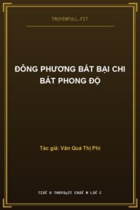 Đông Phương Bất Bại Chi Bát Phong Độ
