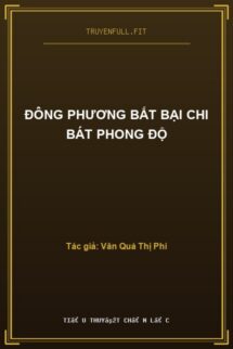 Đông Phương Bất Bại Chi Bát Phong Độ