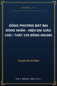 Đông Phương Bất Bại Đồng Nhân – Hiện Đại Giáo Chủ / Thất Chi Đông Ngung