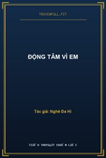 Động Tâm Vì Em