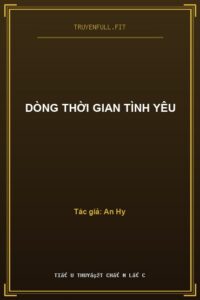 Dòng Thời Gian Tình Yêu