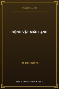 Động Vật Máu Lạnh