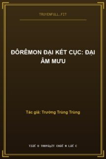 Đôrêmon Đại Kết Cục: Đại Âm Mưu