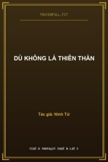 Dù Không Là Thiên Thần