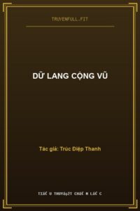 Dữ Lang Cộng Vũ