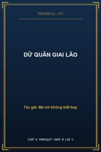 Dữ Quân Giai Lão