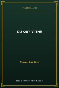Dữ Quỷ Vi Thê