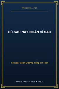 Dù Sau Này Ngàn Vì Sao