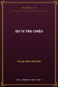 Dư Vị Trà Chiều