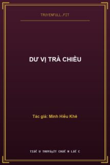 Dư Vị Trà Chiều