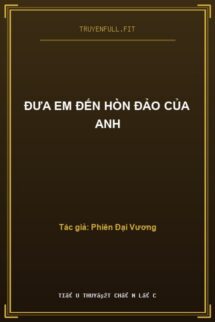 Đưa Em Đến Hòn Đảo Của Anh