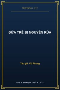 Đứa Trẻ Bị Nguyền Rủa
