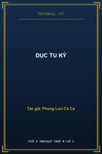 Dục Tu Ký