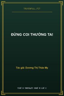 Đừng Coi Thường Ta!
