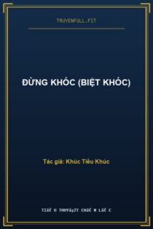 Đừng Khóc (Biệt Khóc)