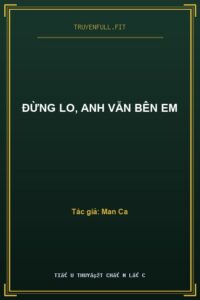 Đừng Lo, Anh Vẫn Bên Em
