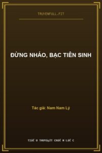 Đừng Nháo, Bạc Tiên Sinh