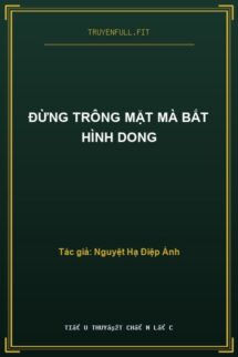 Đừng Trông Mặt Mà Bắt Hình Dong