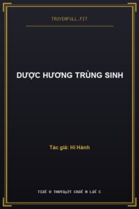 Dược Hương Trùng Sinh