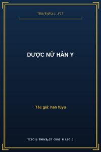 Dược Nữ Hàn Y