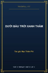 Dưới Bầu Trời Xanh Thẫm