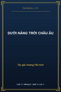 Dưới Nắng Trời Châu Âu