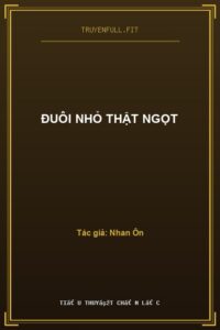Đuôi Nhỏ Thật Ngọt