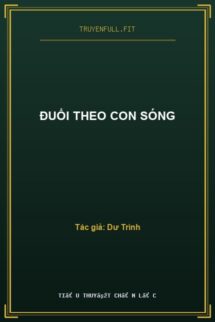 Đuổi Theo Con Sóng
