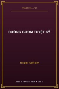 Đường Gươm Tuyệt Kỹ