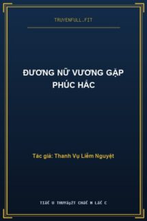 Đương Nữ Vương Gặp Phúc Hắc