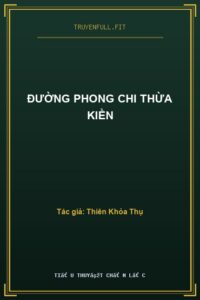 Đường Phong Chi Thừa Kiền