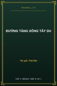 Đường Tăng Xông Tây Du