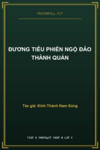 Đương Tiểu Phiến Ngộ Đáo Thành Quản