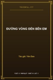 Đường Vòng Đến Bên Em