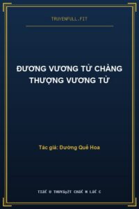 Đương Vương Tử Chàng Thượng Vương Tử