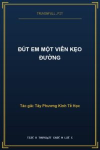 Đút Em Một Viên Kẹo Đường