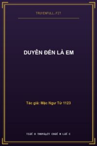 Duyên Đến Là Em