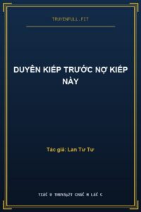 Duyên Kiếp Trước Nợ Kiếp Này