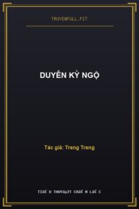 Duyên Kỳ Ngộ