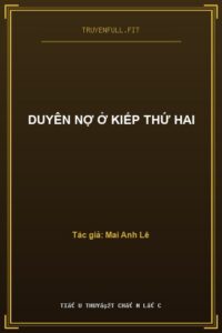 Duyên Nợ Ở Kiếp Thứ Hai