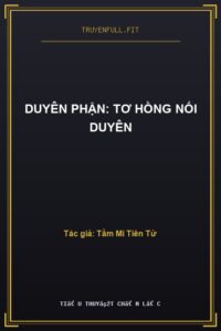 Duyên Phận: Tơ Hồng Nối Duyên