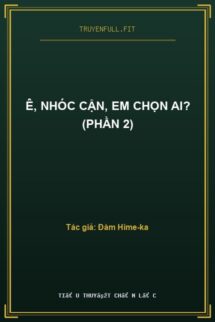 Ê, Nhóc Cận, Em Chọn Ai? (Phần 2)