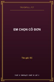 Em Chọn Cô Đơn