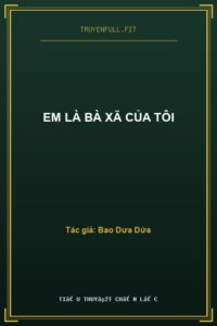 Em Là Bà Xã Của Tôi