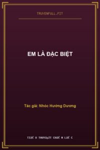 Em Là Đặc Biệt